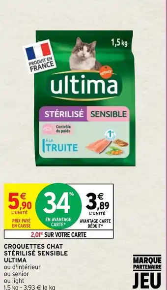 Intermarché Croquettes Chat Stérilisé Sensible Ultima offre