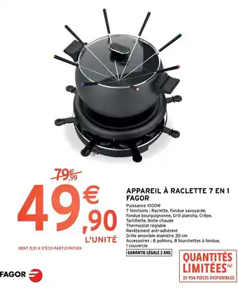 Intermarché Appareil à Raclette 7 en 1 Fagor offre
