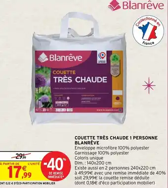 Intermarché Couette Très Chaude 1 Personne Blanrêve offre