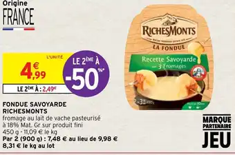 Intermarché Hyper Fondue Savoyarde Richesmonts offre