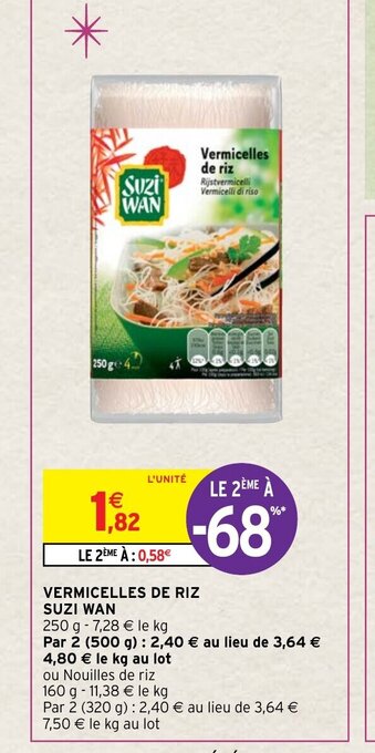 Intermarché Hyper Vermicelles de Riz Suzi wan offre