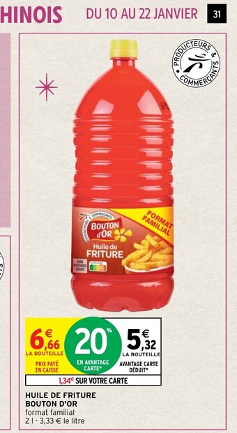 Intermarché Hyper Huile de Friture Bouton d'Or offre