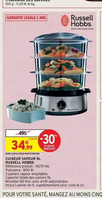 Intermarché Hyper Cuiseur Vapeur 9L Russell Hobbs offre