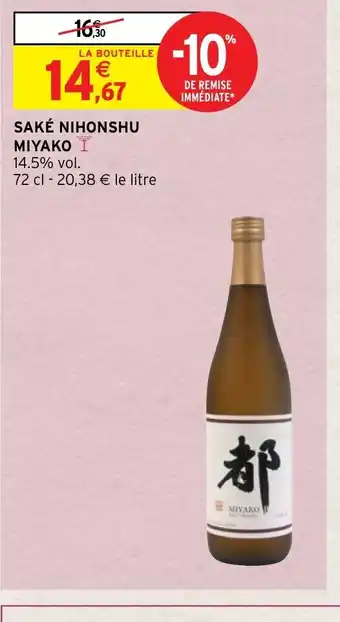 Intermarché Hyper Sake Nihonshu Miyako offre