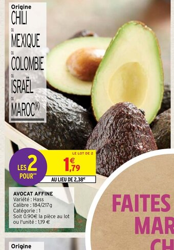 Intermarché Hyper Avocat Affine offre