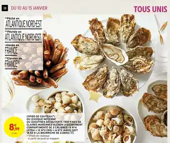 Intermarché Hyper Pied de Couteau Ou Coque Moyenne Ou Huitres Decouverte trio Fines de Claires Marennes Oleron Assortiment offre