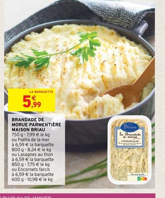 Intermarché Hyper Brandade de Morue Parmentiere Maison Briau offre