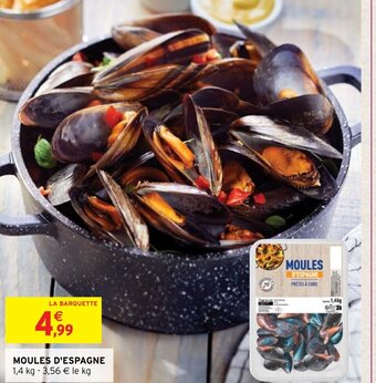 Intermarché Hyper Moules d'Espagne offre