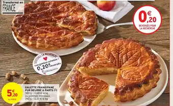 Intermarché Hyper Galette Frangipane Pur Beurre 6 Parts offre