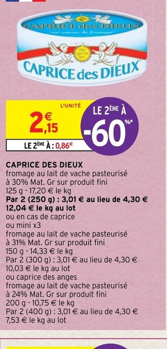 Intermarché Hyper Caprice Des Dieux offre
