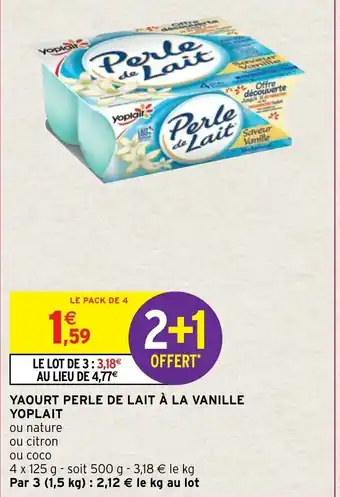 Intermarché Hyper Yaourt Perle de Lait a La Vanille Yoplait offre