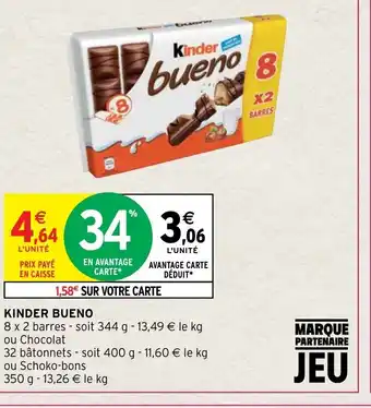 Intermarché Hyper Kinder Bueno offre