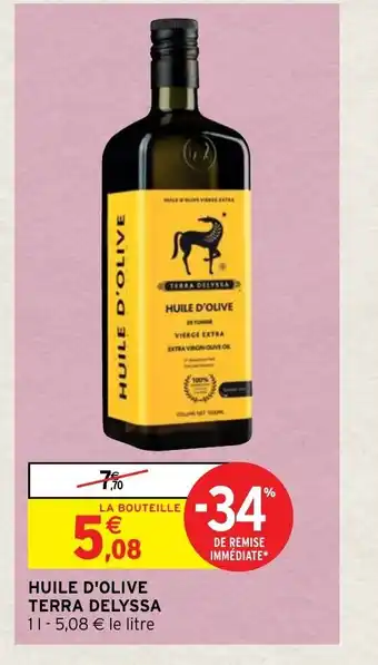 Intermarché Hyper Huile d'Olive Terra Delyssa offre