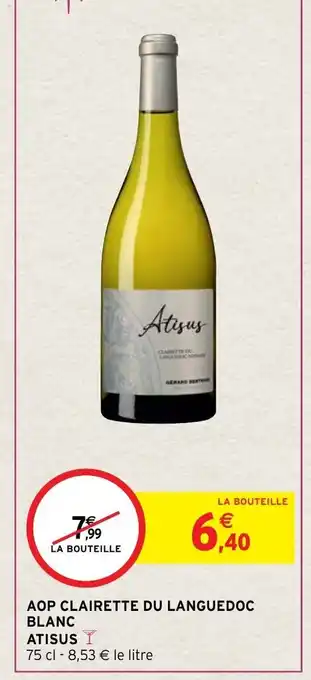 AOP Clairette Du Languedoc Blanc Atisus