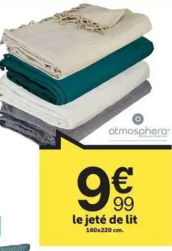 Centrakor Le jeté de lit atmosphera offre