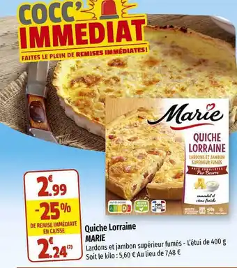 Coccinelle Express Quiche lorraine marie offre