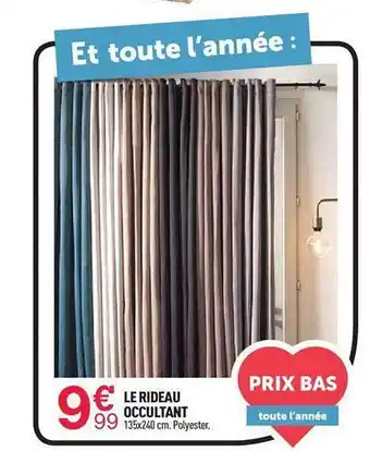Centrakor Le rideau occultant offre