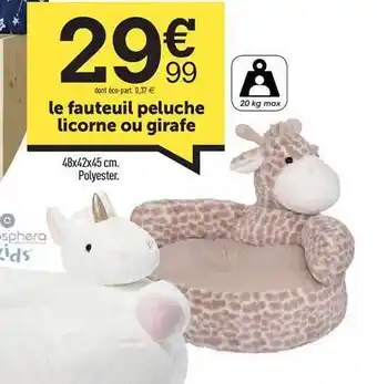 Centrakor Le fauteuil peluche licorne ou girafe offre