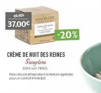 Naturalia Crème de nuit des reines sanoflore offre