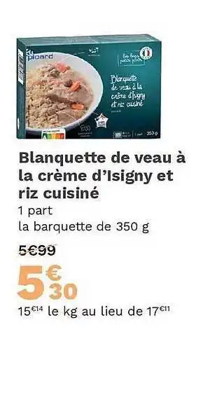 Picard Blanquette de veau à la crème d'isigny et riz cuisiné offre