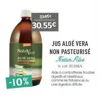 Jus aloé vera non pasteurisé natur aloé