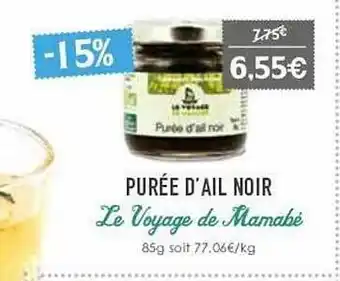 Naturalia Purée d'ail noir le voyage de mamabé offre