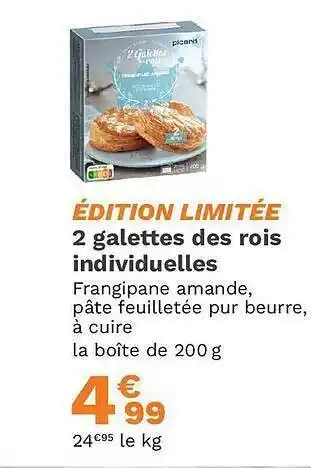 Picard 2 galettes des rois individuelles offre