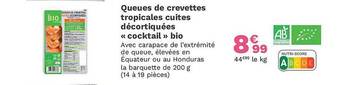 Picard Queues de crevettes tropicales cuites décortiquées cocktail bio offre