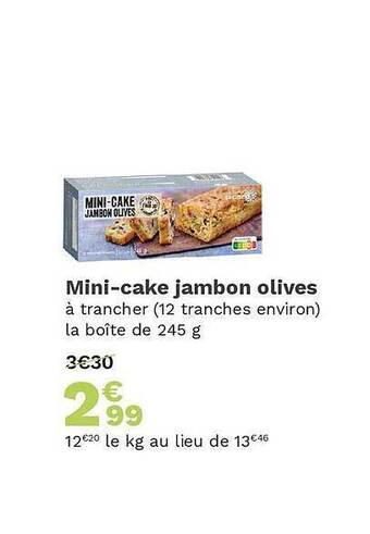 Picard Mini-cake jambon olives offre