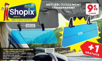 1 rallonge pare-soleil achetée = 1 rallonge gratuite