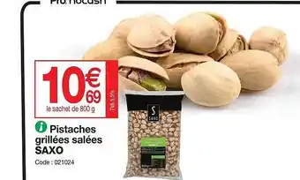 Pistaches grillées salées saxo