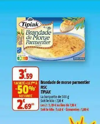 Coccinelle Supermarché Brandade de morue parmentier msc tipiak 1 acheté = le 2ème à -50% offre