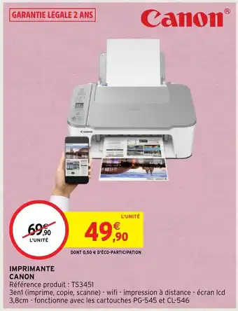 Intermarché Hyper Canon Imprimante offre