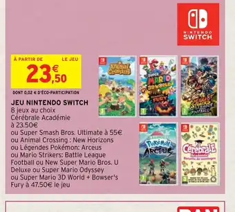 Intermarché Hyper Jeu Nintendo switch offre