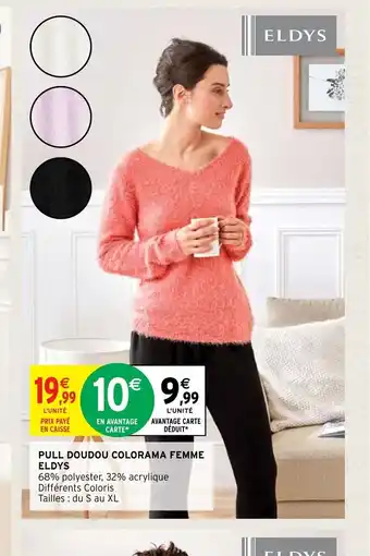 Intermarché Hyper Pull Doudou Colorama Femme Eldys offre