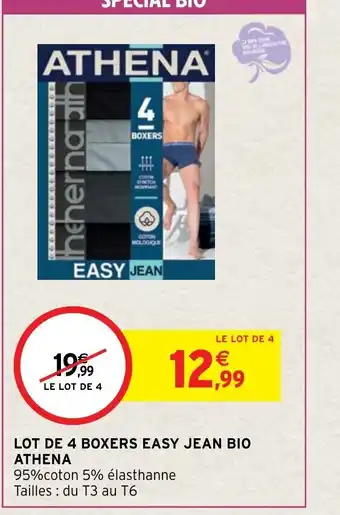 Intermarché Hyper Lot de 4 boxers Easy Jean Bio Athena offre
