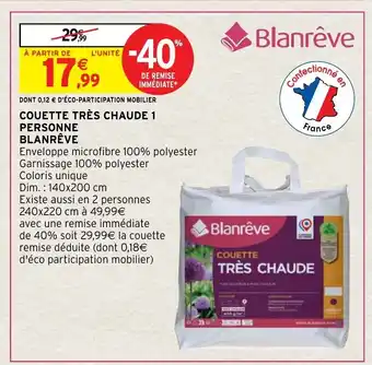 Intermarché Hyper Couette Très Chaude 1 Personne Blanreve offre