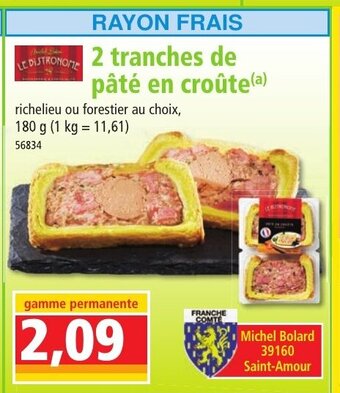 Norma 2 Tranches De Pate En Croute offre