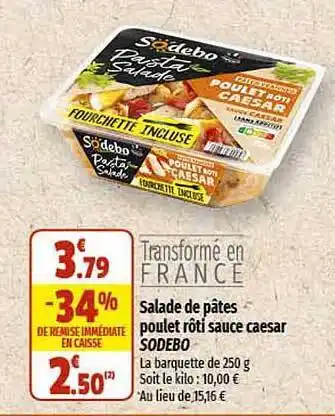 Coccinelle Express Salade de pâtes poulet rôti sauce caesar sodebo offre