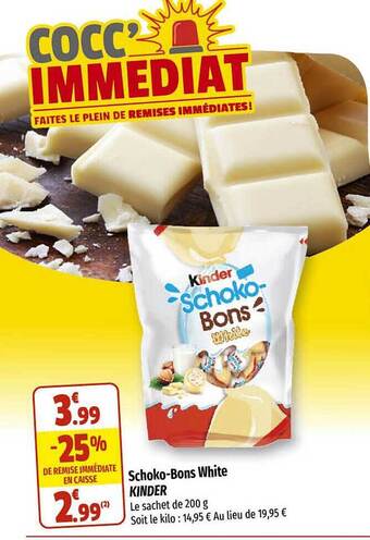 Coccinelle Express Schoko-bons white kinder offre