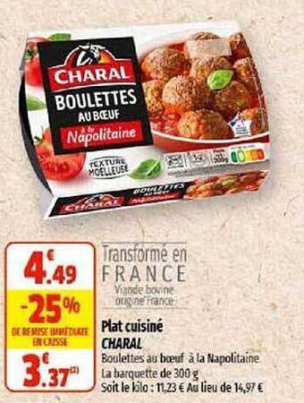 Coccinelle Supermarché Plat cuisiné charal offre