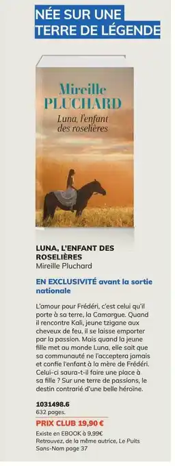 Luna, l'enfant des roseliĂšres - mireille pluchard
