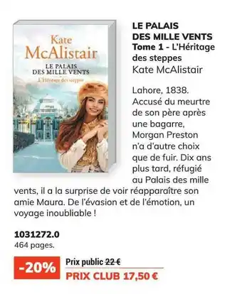 France Loisirs Vacances Le palais des mille vents tome 1 - l'héritage des steppes - kate mc alistair offre
