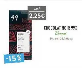 Naturalia Chocolat noir 99% vivani offre
