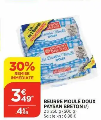 Bi1 Beurre moulé doux paysan breton 30% remise immédiate offre