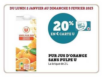 Hyper U Pur jus d'orange sans pulpe u offre