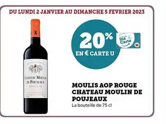 Hyper U Moulis aop rouge château moulin de poujeaux offre
