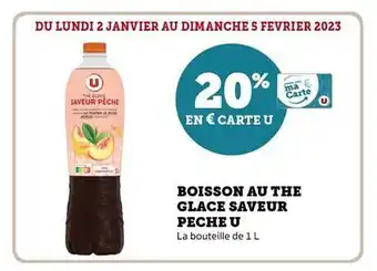 Hyper U Boisson au thé glacé saveur pêche u offre