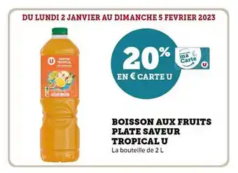 Hyper U Boisson aux fruits plate saveur tropical u offre