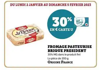 Hyper U Fromage pasteurisé brique président offre